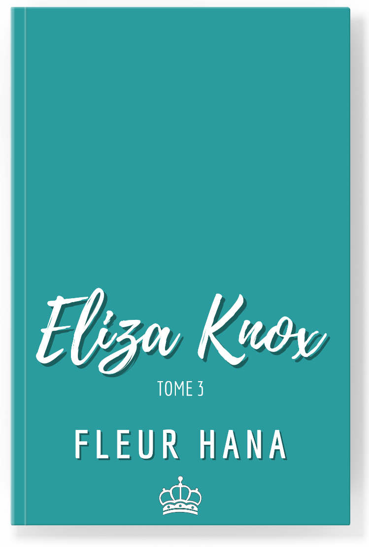Eliza Knox – T.3