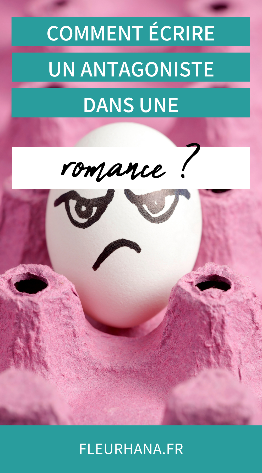 Créer un antagoniste Autrices de romances