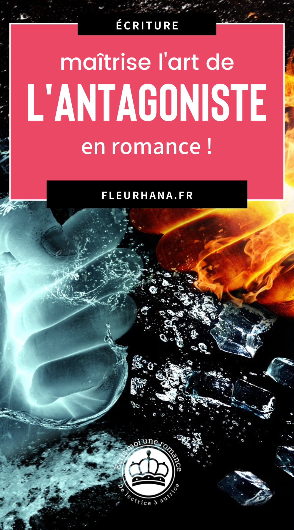 L'antagoniste dans une romance 3 raisons d'arrêter d'écrire des romances