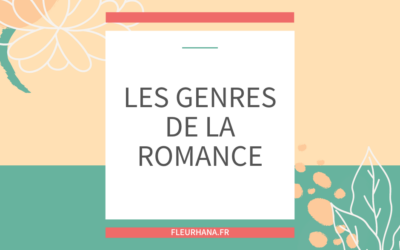 Les genres littéraires de la romance